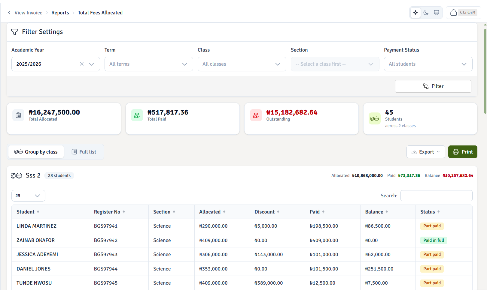 Filter fee reports by academic year, term, class and payment status.